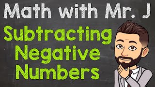 How to Subtract Negative Numbers  Subtracting Negative Numbers [upl. by Kunz]