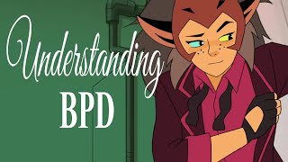 Understanding Borderline Personality Disorder with Catra [upl. by Aihcropal]