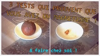 3 Tests qui prouvent que vous avez du magnétisme [upl. by Chandos328]