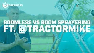 Boomless vs Boom Spraying ft TractorMike  Enduraplas [upl. by Meluhs]