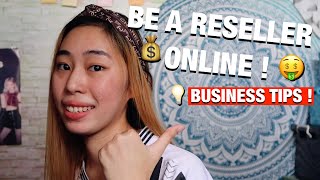 HOW TO BE A RESELLER ONLINE  TIPS ON STARTING YOUR BUSINESS [upl. by Langbehn874]