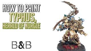 How to Paint Typhus Herald of Nurgle [upl. by Amimej]