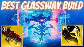 This Build DESTROYS The Glassway [upl. by Hadria]