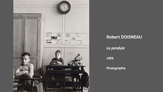 HISTOIRES DART 23  Cest lheure  Robert DOISNEAU  jphilippe mercé [upl. by Frey]