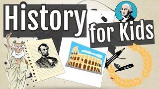 History for Kids [upl. by Zawde64]