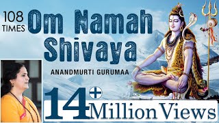 Om Namah Shivaya  108 Times Chanting  Shiva Mantra [upl. by Converse]