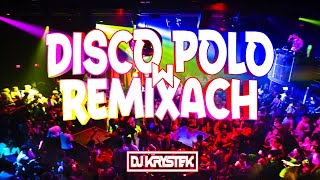 ❌💣🔥DISCO POLO W VIXIARSKICH REMIXACH🔥💣⛔NAJLEPSZA SKŁADANKA NA IMPREZĘ  DO AUTA🚗🔥2021🔥❌VOL1❌ [upl. by Fries506]