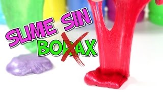 Como hacer SLIME SIN BORAX NI DETERGENTE [upl. by Africa]