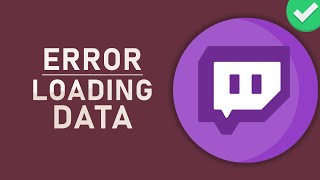 Twitch  Error Loading Data on Chrome Fix [upl. by Uttica775]