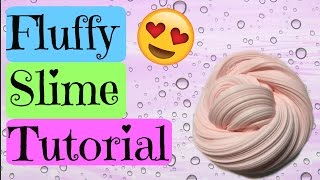 Fluffy Slime Tutorial [upl. by Melony730]