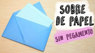 Como hacer un sobre para cartas con solo una hoja y sin pegamento MUY FACIL [upl. by Pet]