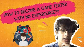 How To Become A Game Tester With No Experience  Hindi [upl. by Sivrat]