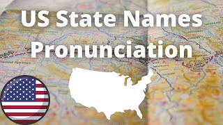 US State Names Pronunciation  American Accent [upl. by Lateh555]