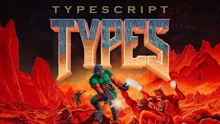 TypeScript types can run DOOM [upl. by Higley]