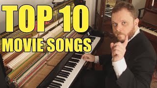 Top 10 Movie Songs on Piano [upl. by Arikehs140]