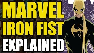 Marvel Comics Iron FistDanny Rand Explained [upl. by Cheston]