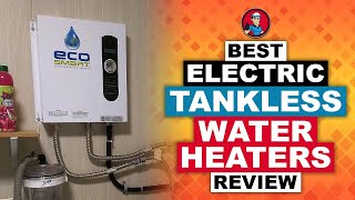 Best Electric Tankless Water Heaters Reviews 💧 Buyers Guide  HVAC Training 101 [upl. by Naoj]