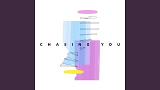 Chasing You [upl. by Jolynn]