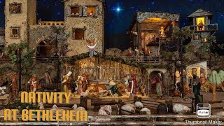 Nativity at Bethlehem [upl. by Benito404]