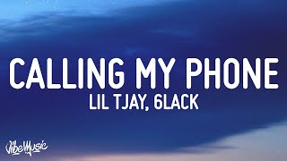 Lil Tjay  Calling My Phone Lyrics feat 6LACK [upl. by Enirhtak359]