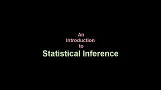 An Introduction to Statistical Inference [upl. by Tezile]