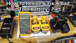 How To Revive amp Fix a Bad NiCd Rechargeable Tool Battery  Part 1 [upl. by Ehr]