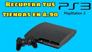 Recupera o instala tiendas en PS3 490 multifix [upl. by Weisbart700]