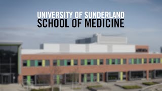 University of Sunderland  School of Medicine [upl. by Dlareg]