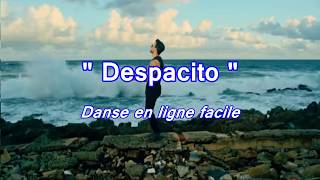 DESPACITO  Danse en ligne [upl. by Ajiram767]