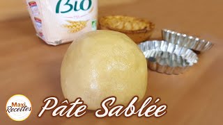 Pâte Sablée  Recette Facile et Rapide [upl. by Ajiram]