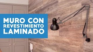 ¿Cómo remodelar un muro con revestimiento laminado [upl. by Trutko]