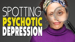 What is Psychotic Depression [upl. by Anaiviv]