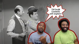 Abbott and Costello 7 Into 28 Reaction [upl. by Ecyrb]