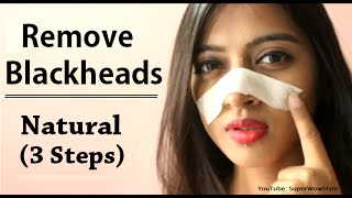 How to Remove Blackheads From Nose amp Face  Naturally at Home  Superwowstyle [upl. by Lorri]