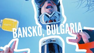 A Ski Trip in Bansko Bulgaria  Travel Vlog [upl. by Schilt]