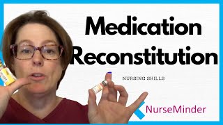 Medication Reconstitution Nursing Skills [upl. by Initirb]