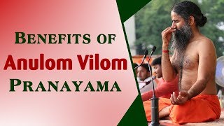 Health Benefits of Anulom Vilom Pranayama  Swami Ramdev [upl. by Verbenia]