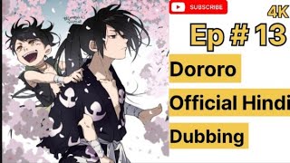 Dororo Hindi dubbed episode 13 season 1  4K Quality official Hindi dubbed [upl. by Oates]