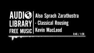 Also Sprach Zarathustra Richard Strauss  Kevin MacLeod [upl. by Emlin]