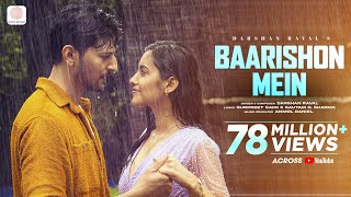 DarshanRavalDZ  Baarishon Mein  Malvika Sharma  Official Video  Monsoon Melody [upl. by Gavriella]