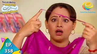 Taarak Mehta Ka Ooltah Chashmah  Episode 358  Full Episode [upl. by Labannah]