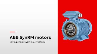 Start saving energy with ABBs IE5 SynRM motors [upl. by Teahan623]