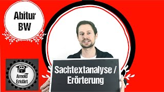 Sachtextanalyse und Erörterung  Abitur BW [upl. by Craner470]