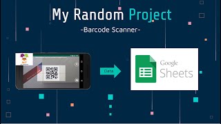 MIT App Inventor Barcode Scanning Project [upl. by Annil884]