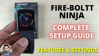 FireBoltt Ninja Smartwatch  Full Setup Guide [upl. by Joselyn]