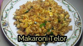 CARA MEMBUAT MAKARONI TELOR SUPER LEZAT [upl. by Schindler]