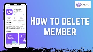 How to Delete a Member from Life360 App  2022 [upl. by Ariec]