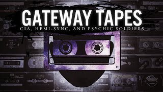 The Gateway Tapes Explained [upl. by Darra]