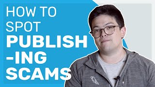 How to Sniff Out a Publishing Scam [upl. by Airlee]