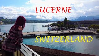 LUCERNE  SWITZERLAND [upl. by Inalem]